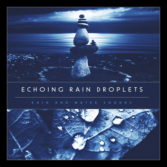Echoing Rain Droplets