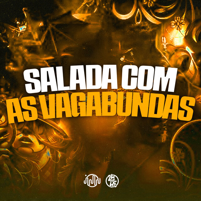 Salada Com as Vagabundas