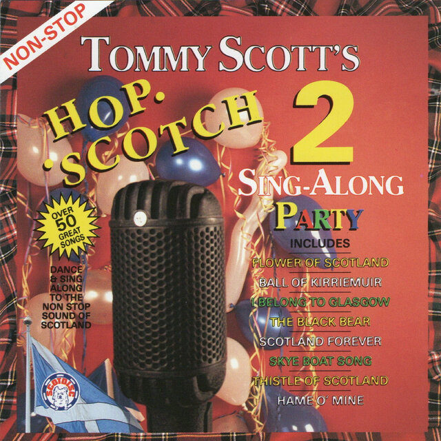 Tommy Scott's Hop Scotch 2 Sing-Along Party