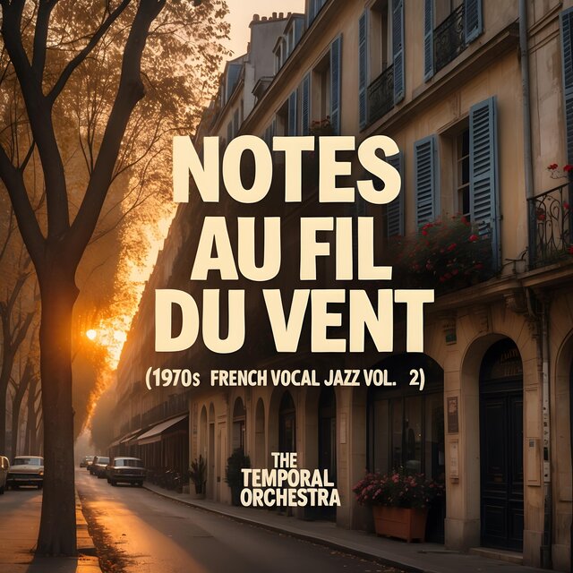 Notes au Fil du Vent (1970s French Vocal Jazz Vol. 2)