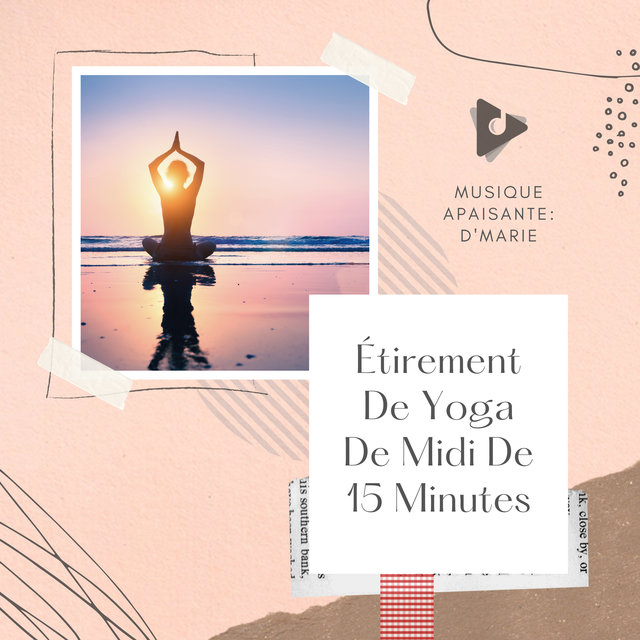 Étirement De Yoga De Midi De 15 Minutes
