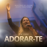 Vim para Adorar-Te