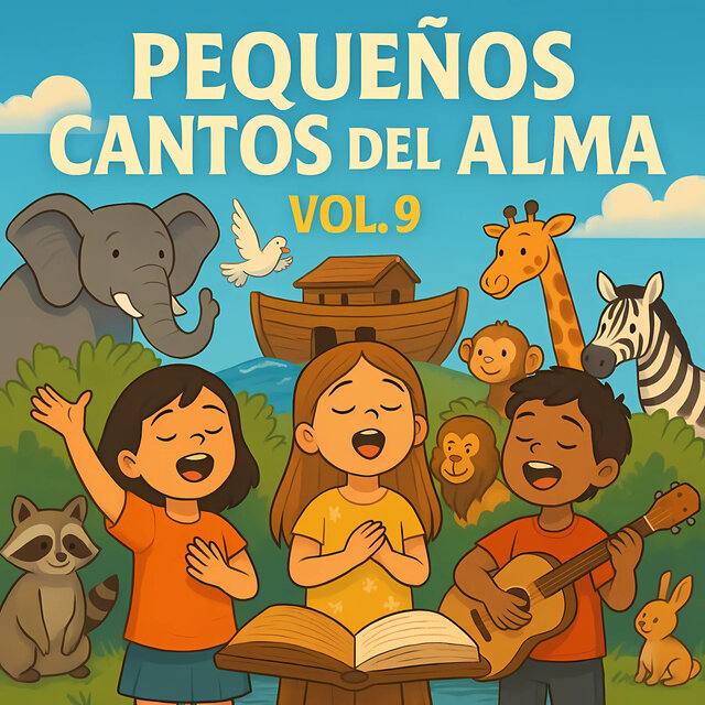 Pequeños Cantos del Alma, Vol. 9
