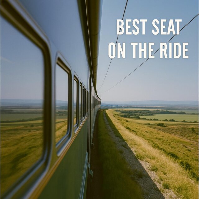 Best Seat on the Ride