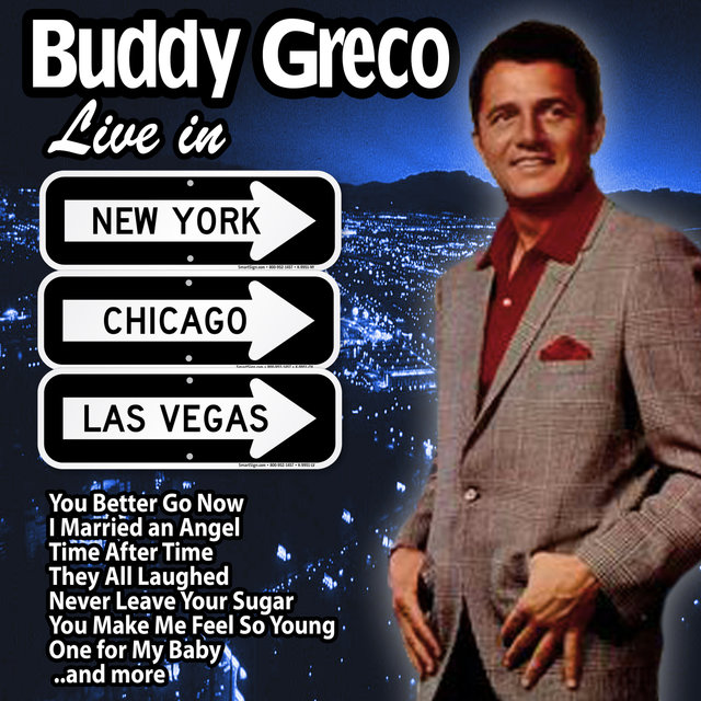 Buddy Greco Live in New York, Chicago and Las Vegas