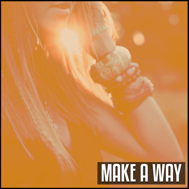 Make A Way