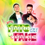 MTG FATO OU FAKE