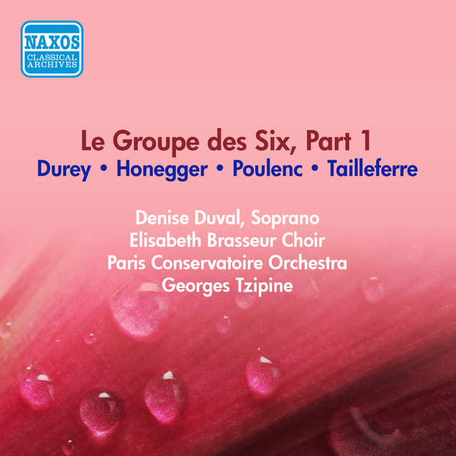 Group Des Six (Le), Part 1 - Tailleferre, G. / Honegger, A. / Poulenc, P. / Durey, L. (Paris Conservatoire, Tzipine) (1954)