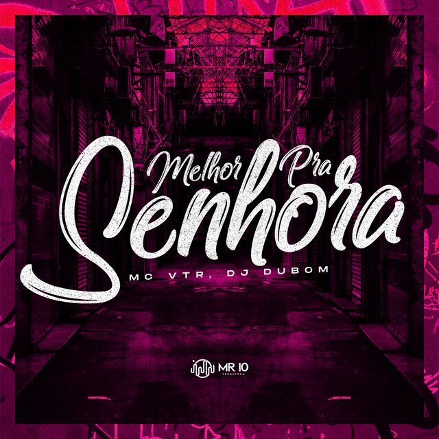 Melhor pra Senhora