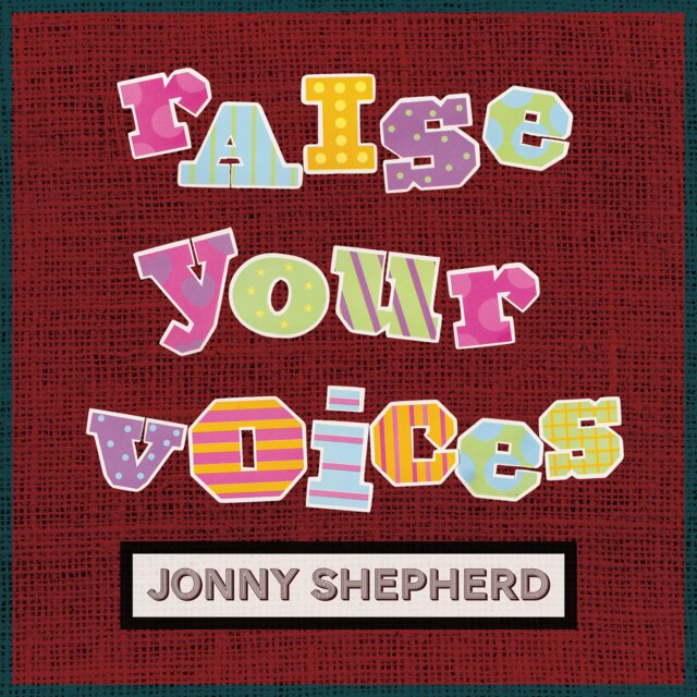 Raise Your Voices