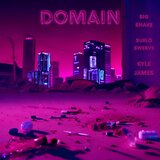 Domain (feat. Kyle James & Big Shake)
