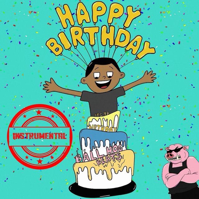 It's Ya Birthday