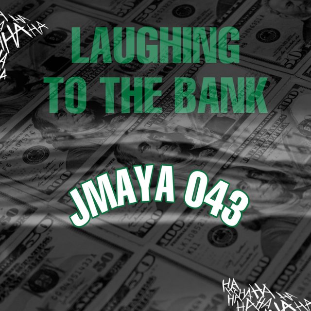 Laughing To The Bank