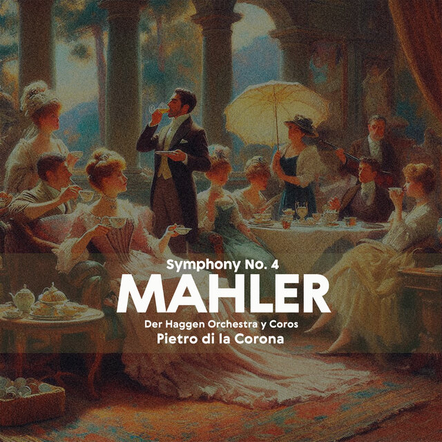 Mahler: Symphony No. 4, GMW 37 in G Major