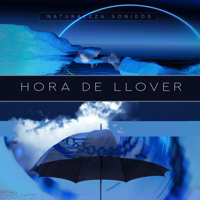 Hora de llover