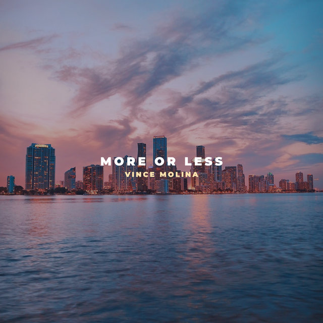 More or Less
