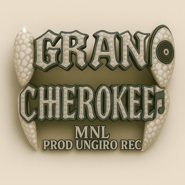 GRAN CHEROKEE (feat. MNL)