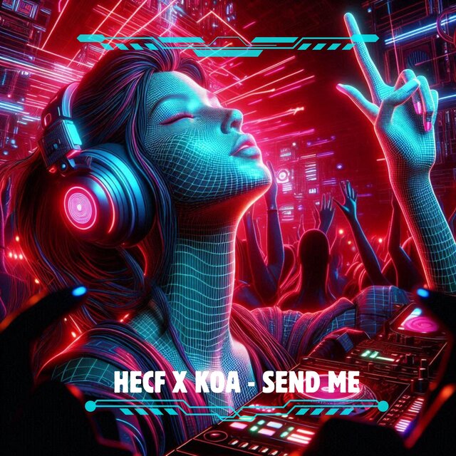 Send me (feat. HECF)