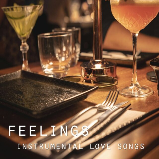Feelings: Instrumental Love Songs