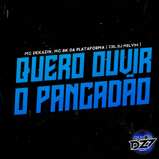 QUERO OUVIR O PANCADÃO