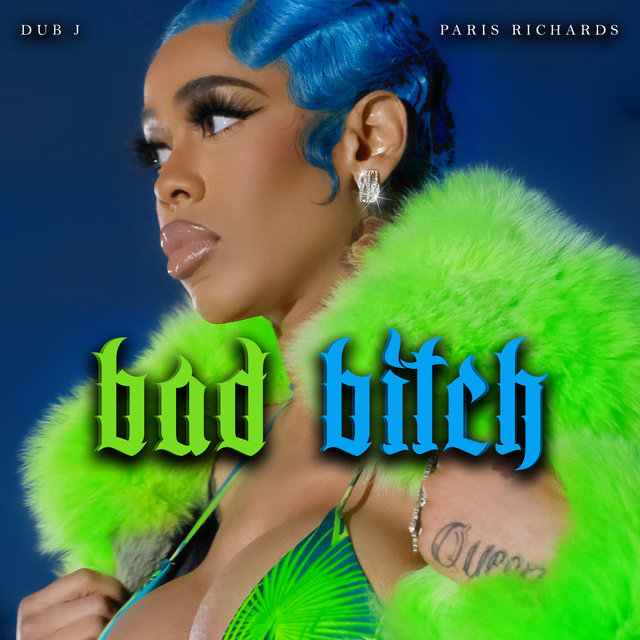 Bad Bitch