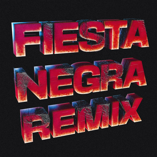 Fiesta Negra (Remix)