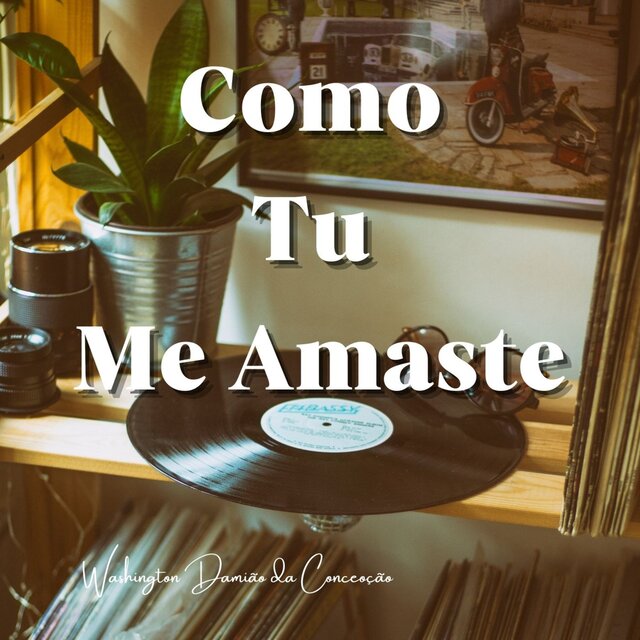 Como Tu Me Amaste