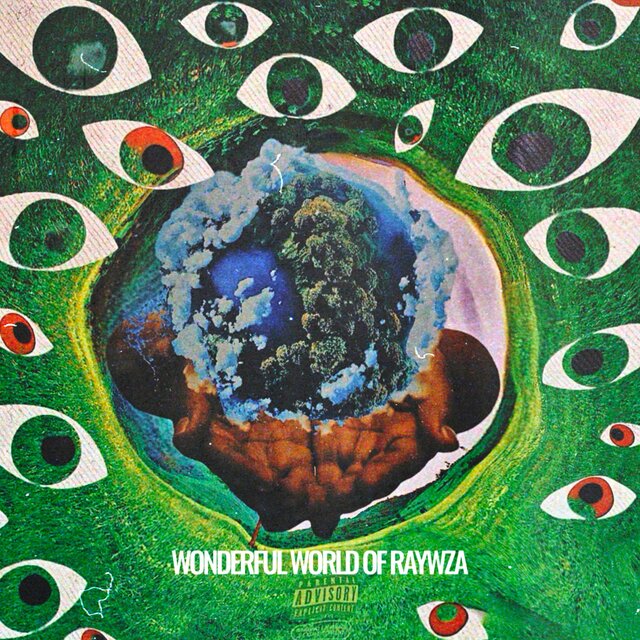 THE WONDERFUL WORLD OF RAYWZA