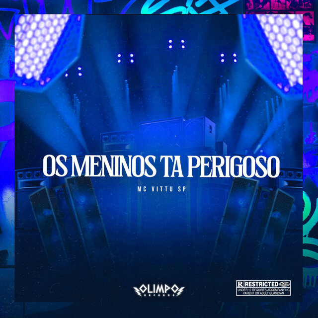 Os Meninos Ta Perigoso