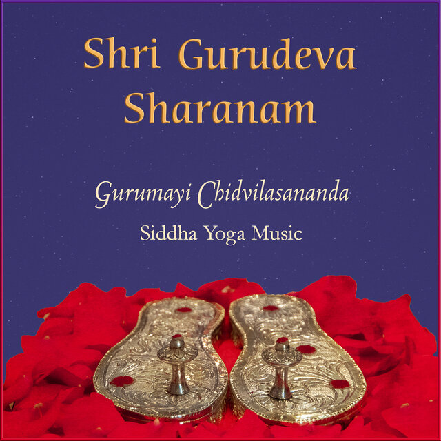 Shri Gurudeva Sharanam