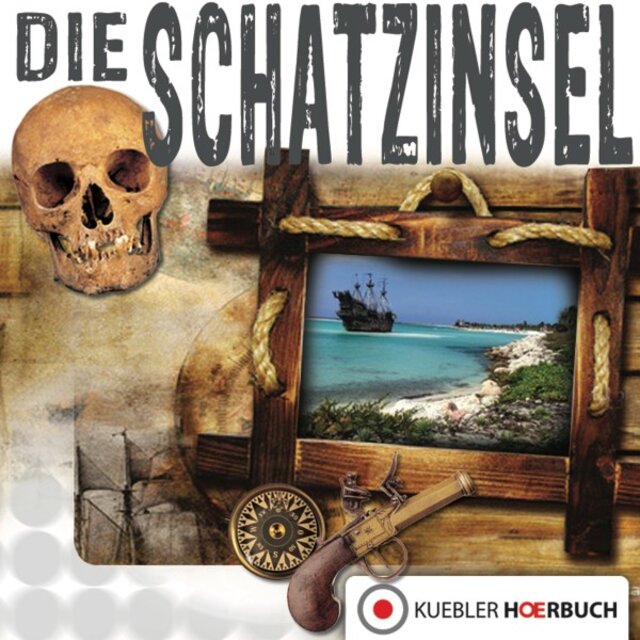 Die Schatzinsel (Klassiker für die ganze Familie: Band 7)