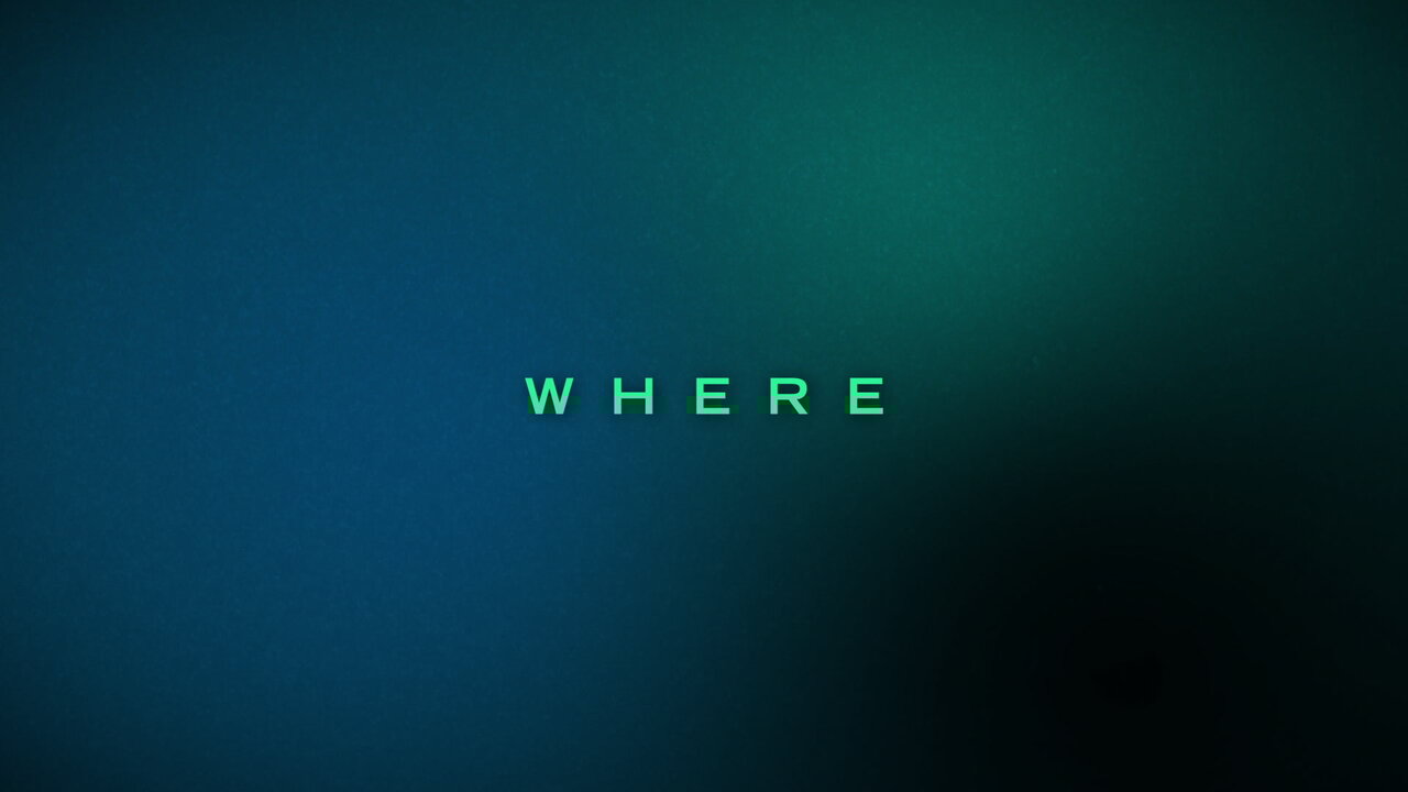 Where? (Lyric Video)