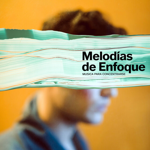 Melodías de Enfoque