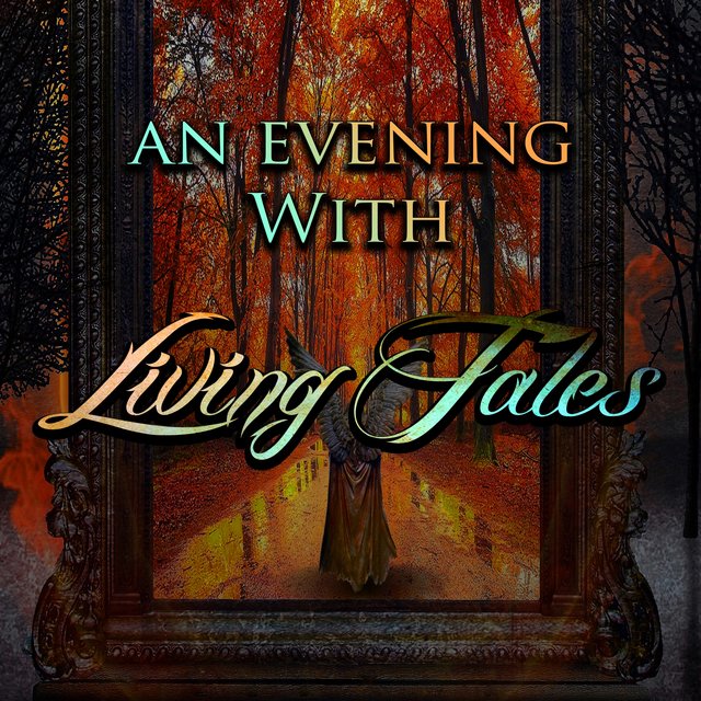 An Evening With Living Tales (LIVE)