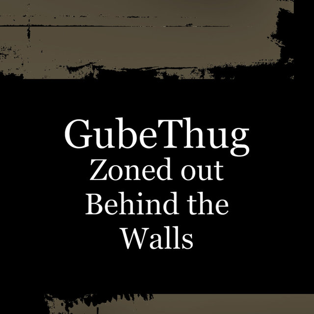 Zoned out Behind the Walls