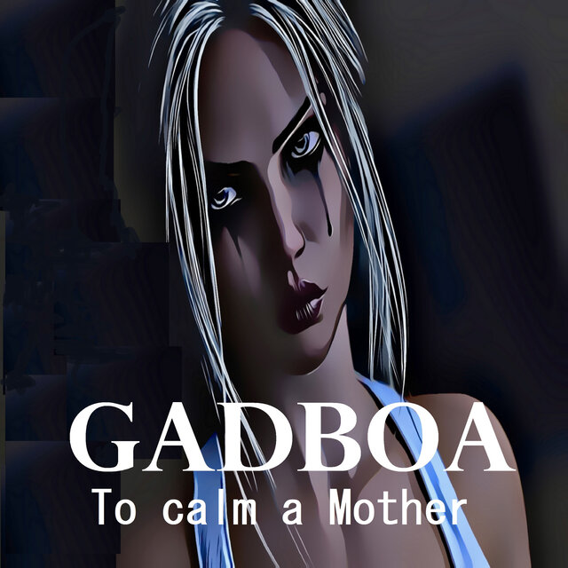 To Calm A Mother