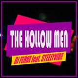 The Hollow Men (feat. SteelyVibe) (Extended Mix)