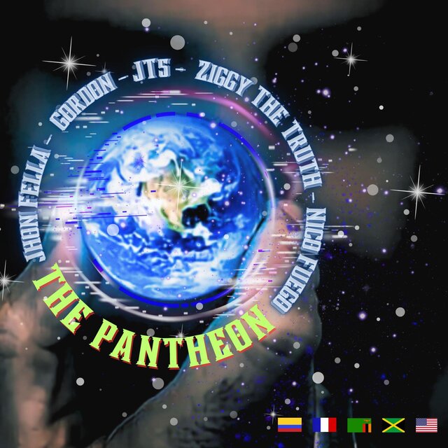 The PANTHEON (feat. Jhon Fella, Gordon, JT5 & Ziggy The Truth)