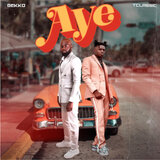 Aye (feat. T-Classic)