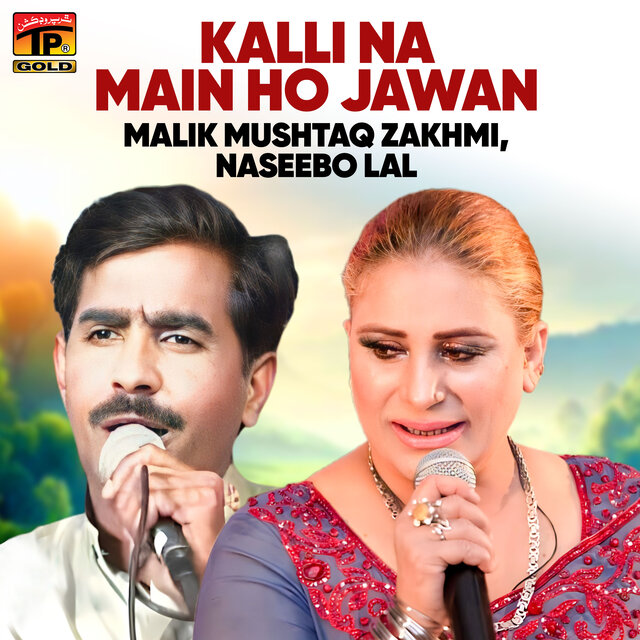 Kalli Na Main Ho Jawan
