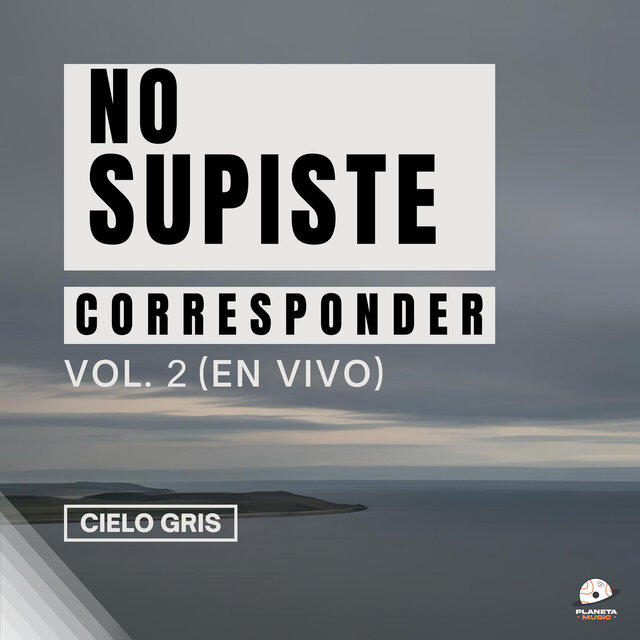 No Supiste Corresponder Vol. 2 (En Vivo)