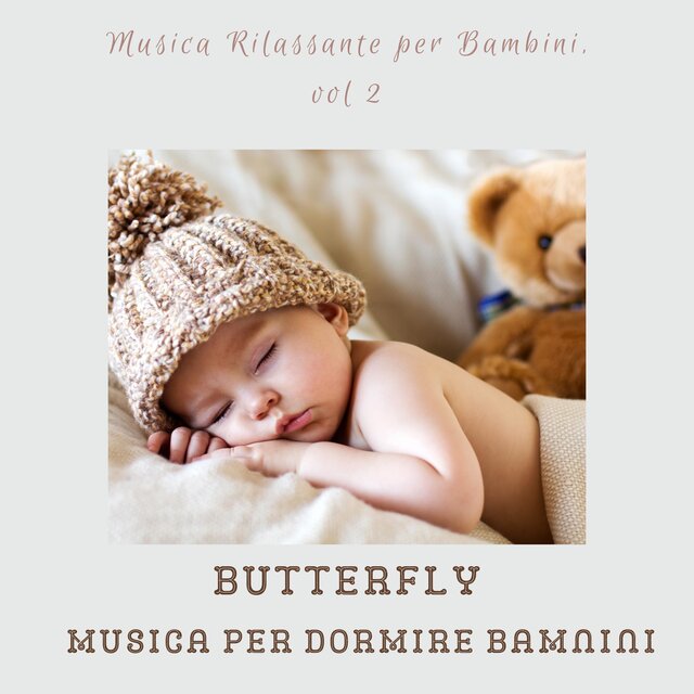 Musica Rilassante Per Bambini, Vol 2