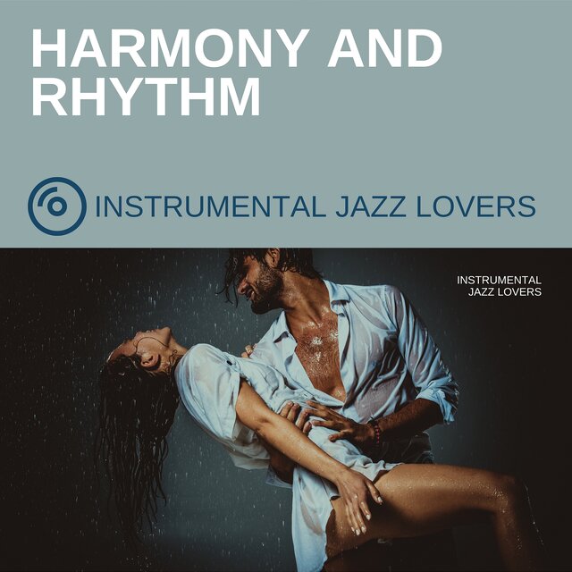 Harmony and Rhythm: the Essence of Jazz
