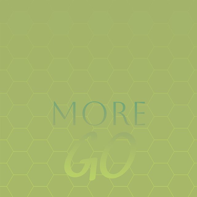 More Go