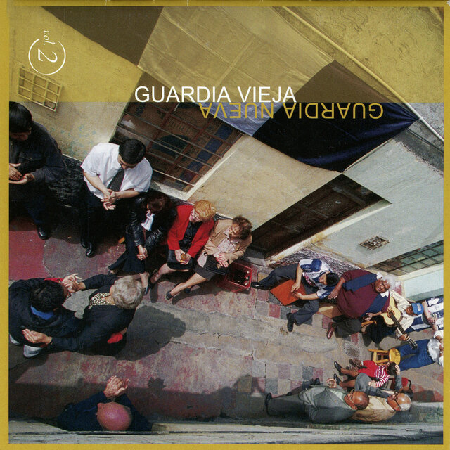 Guardia Vieja, Guardia Nueva 2