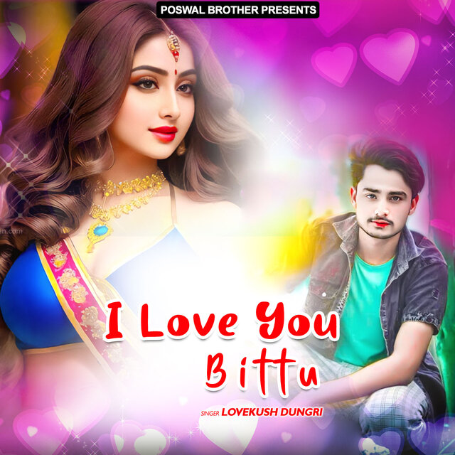 I Love You Bittu
