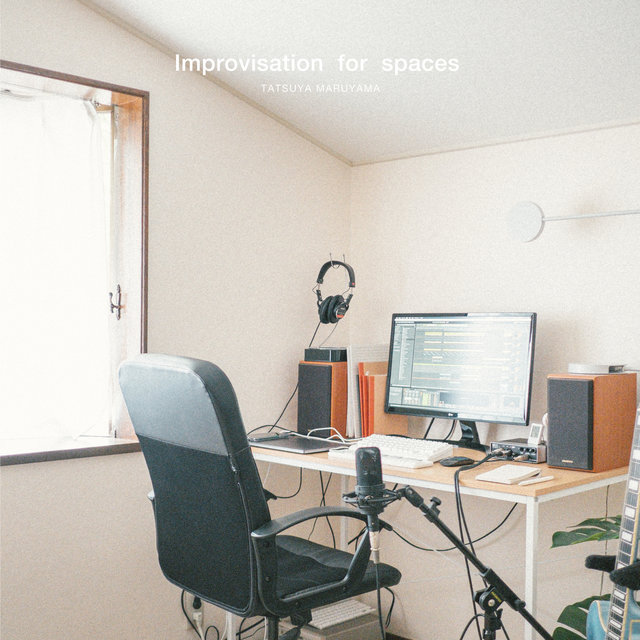 Improvisation for spaces