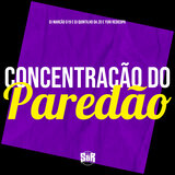 Concentração do Paredão