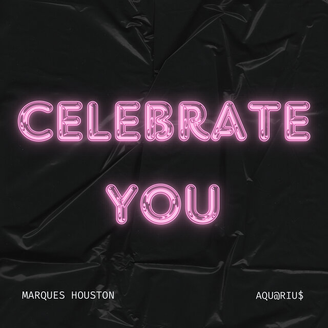 Celebrate You