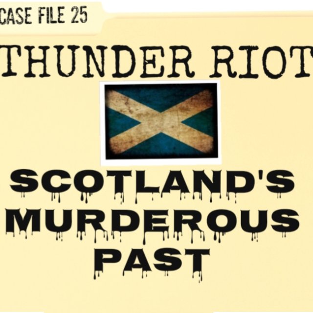 SCOTLANDS MURDEROUS PAST